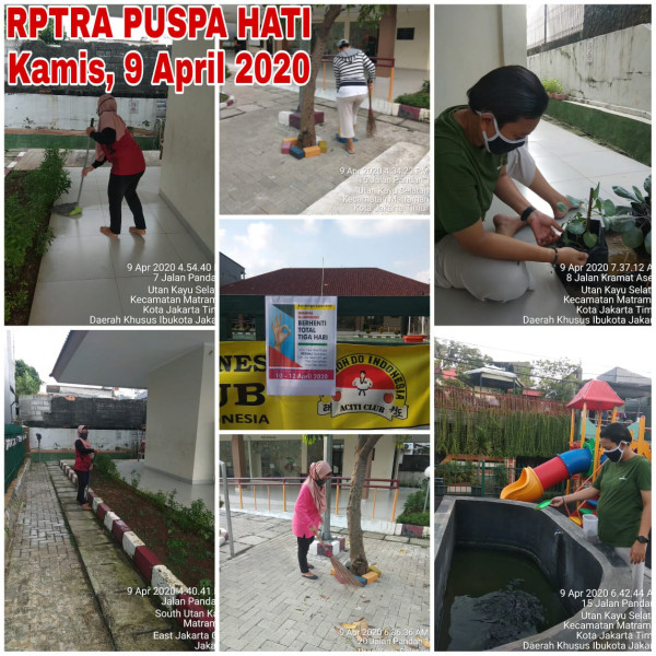 Kegiatan Piket Dan Monitoring Pengelola RPTRA Kelurahan Utan Kayu Selatan 9 April 2020