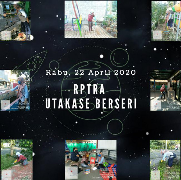 Kegiatan Piket Dan Monitoring Pengelola RPTRA Utakase Berseri