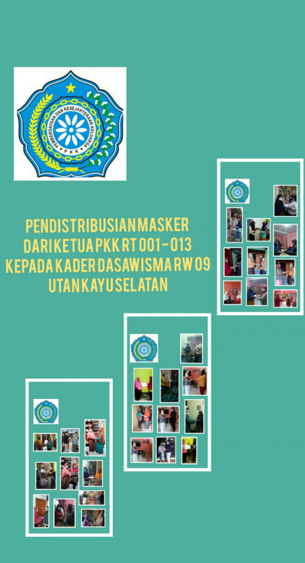 Pendistribusian masker dari ketua PKK Rt 01-13 Kepada Kader Dasawisma RW 09 UKS