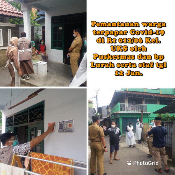 Pemantauan warga yang terpapar covid-19 oleh puskesmas dan bp lurah serta staf