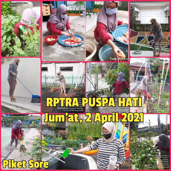 Kegiatan Piket dan Monitoring Pengelola Rptra Kelurahan Utan Kayu Selatan – 02 April 2021
