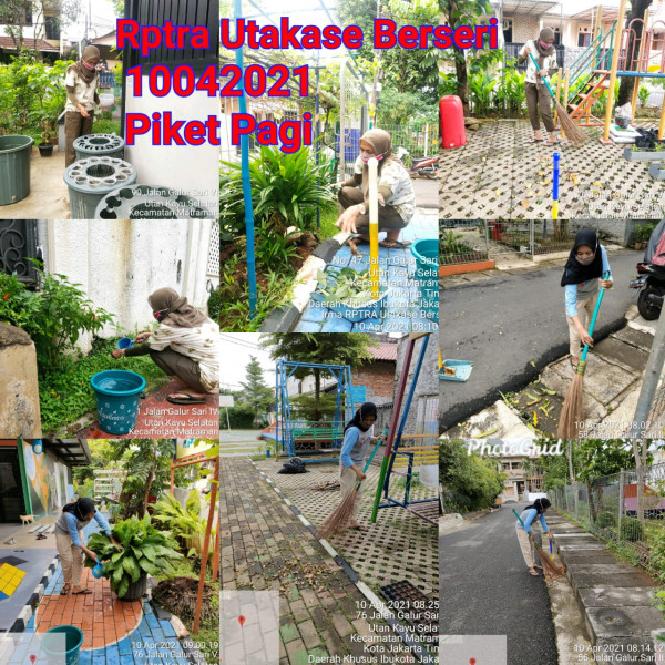 RPTRA Utakase_10 April_piket dan monitoring pagi