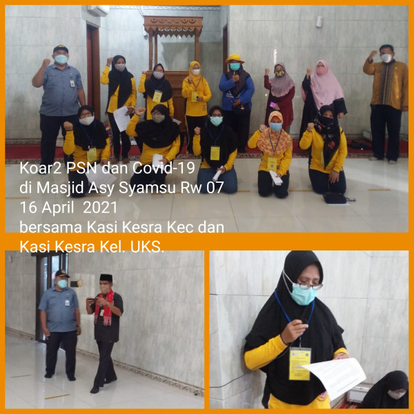 Koar2 PSN dan Covid -19 di Mesjid Asy Syamsu Rw 07 tgl 16 April