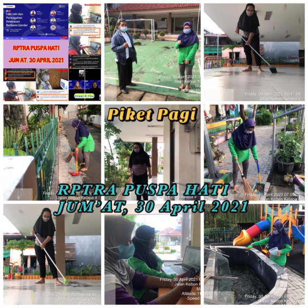 RPTRA Puspa Hati_30 April_piket dan monitoring pagi