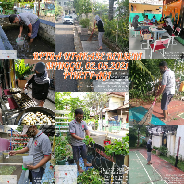 RPTRA Utakase Berseri_02 Mei 2021_piket dan monitoring pagi 
