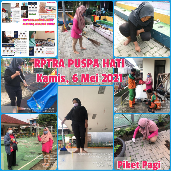 RPTRA Puspa Hati_06 Mei 2021_piket dan monitoring pagi 
