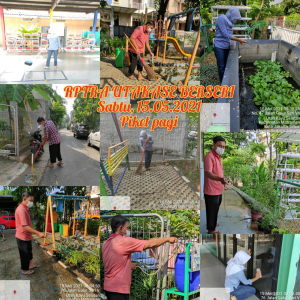 RPTRA Utakase Berseri_15 Mei 2021_piket dan monitoring pagi 