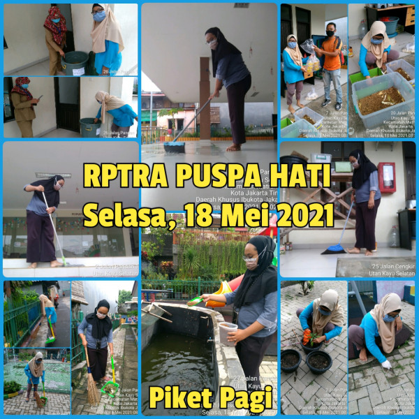Kegiatan Piket dan Monitoring Pengelola Rptra Kelurahan Utan Kayu Selatan – 18 Mei 2021