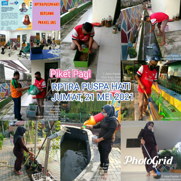 RPTRA Puspa Hati_21 Mei 2021_piket dan monitoring pagi 