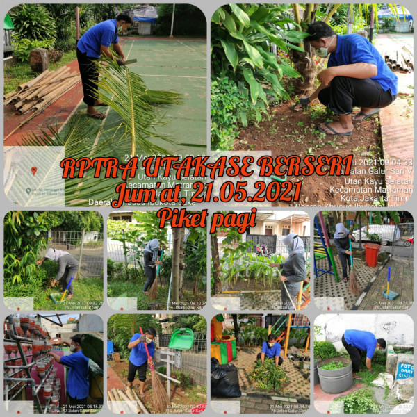 RPTRA Utakase Berseri_21 Mei 2021_piket dan monitoring pagi 