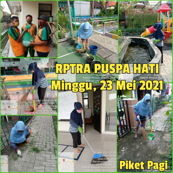 RPTRA Puspa Hati_23 Mei 2021_piket dan monitoring pagi 