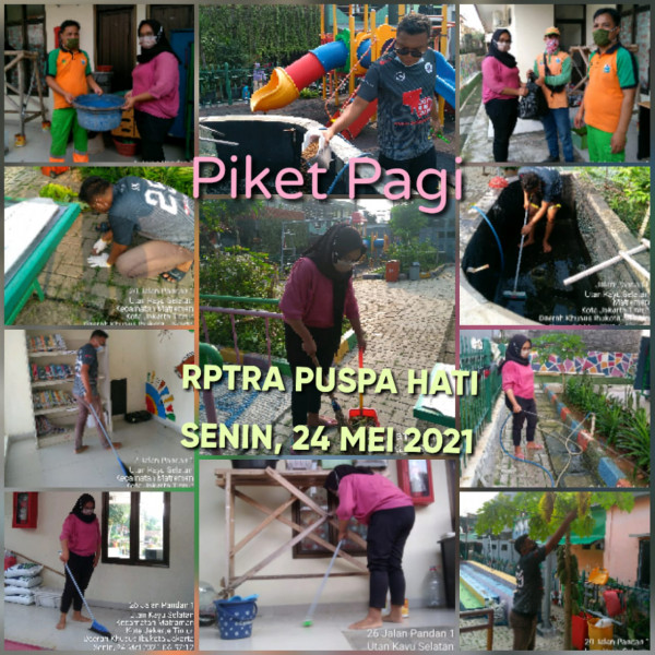 RPTRA Puspa Hati_24 Mei 2021_piket dan monitoring pagi 