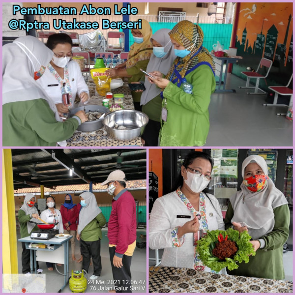 Pembuatan Abon Lele_Rptra Utakase Berseri_KPK_Pengelola RPTRA_PKK Kel.UKS_24 Mei 2021