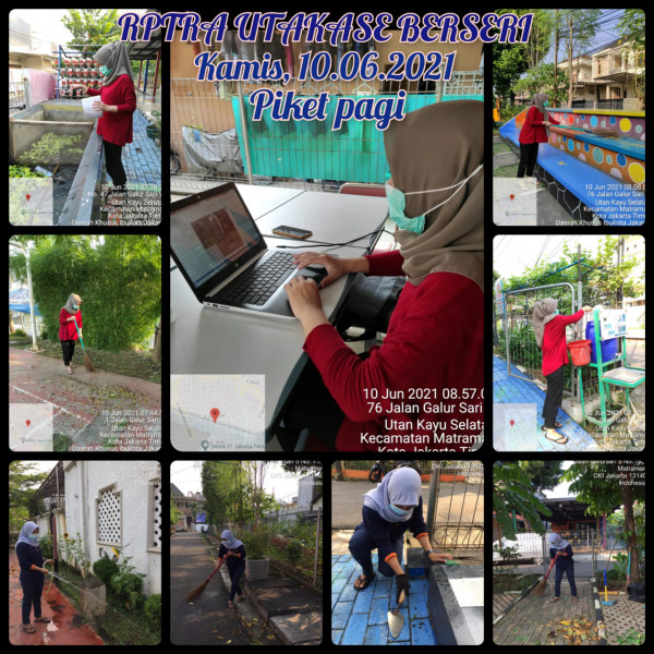RPTRA Utakase Berseri_10 Juni 2021_piket dan monitoring pagi 