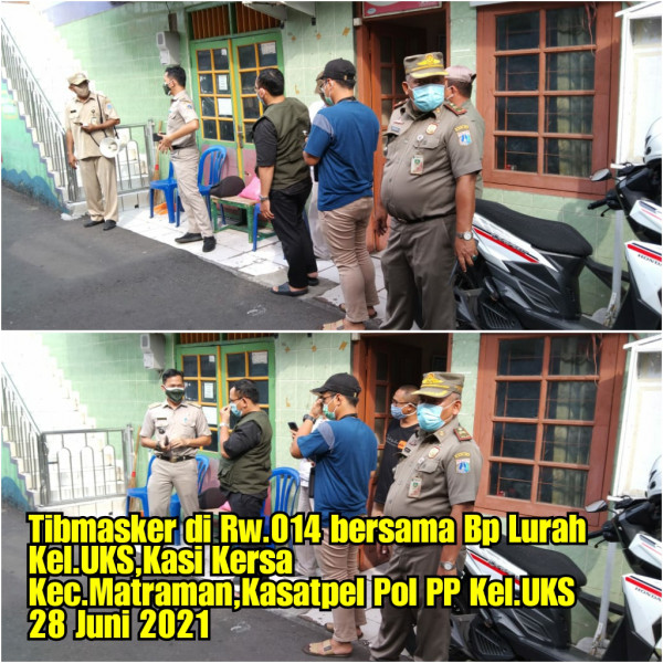 Tertib Masker_Lurah UKS_Kasie Kesra UKS_Kasatpel Pol PP_RW 014_28 Juni 2021