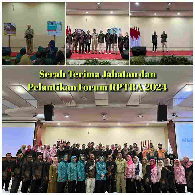 Serah Terima Jabatan dan Pelantikan Forum RPTRA 2024