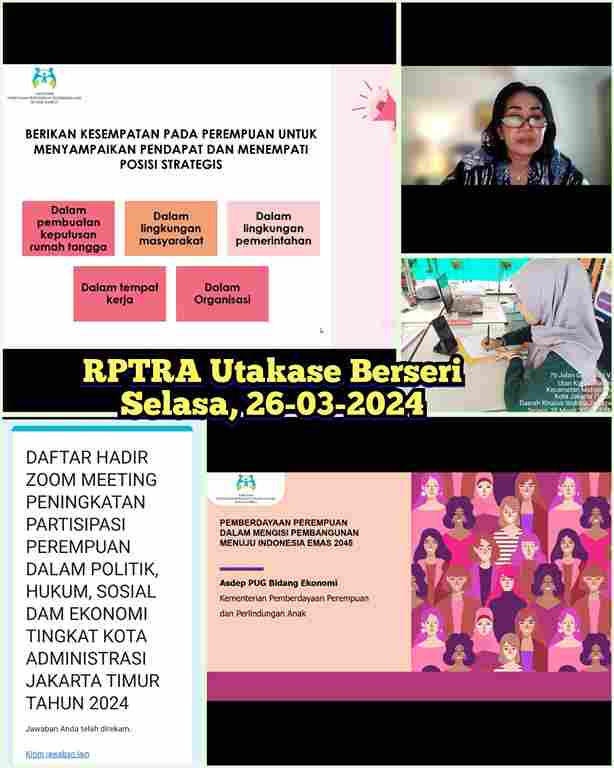 Zoom Meeting "Peningkatan Partisipasi Perempuan Dalam Politik, Hukum Sosial dan Ekonomi dari Sudin PPAPP Kota Adm.Jakarta Timur"