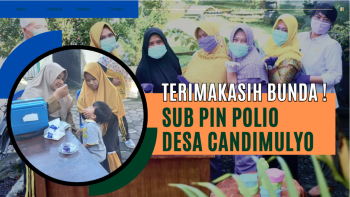 Terimakasih Bunda – Bersama Kita Cegah Kelumpuhan Buah Hati dengan Sub PIN Polio