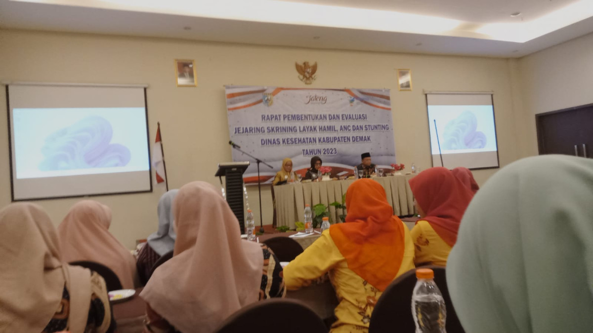 RAPAT PEMBENTUKAN DAN EVALUASI JEJARING SKRINING LAYAK HAMIL, ANC, DAN STUNTING DINAS KESEHATAN KABUPATEN DEMAK TAHUN 2023