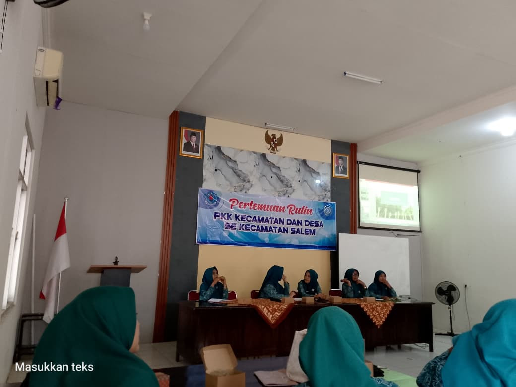 Pertemuan rutin PKK kecamatan dan Desa se kecamatan salem