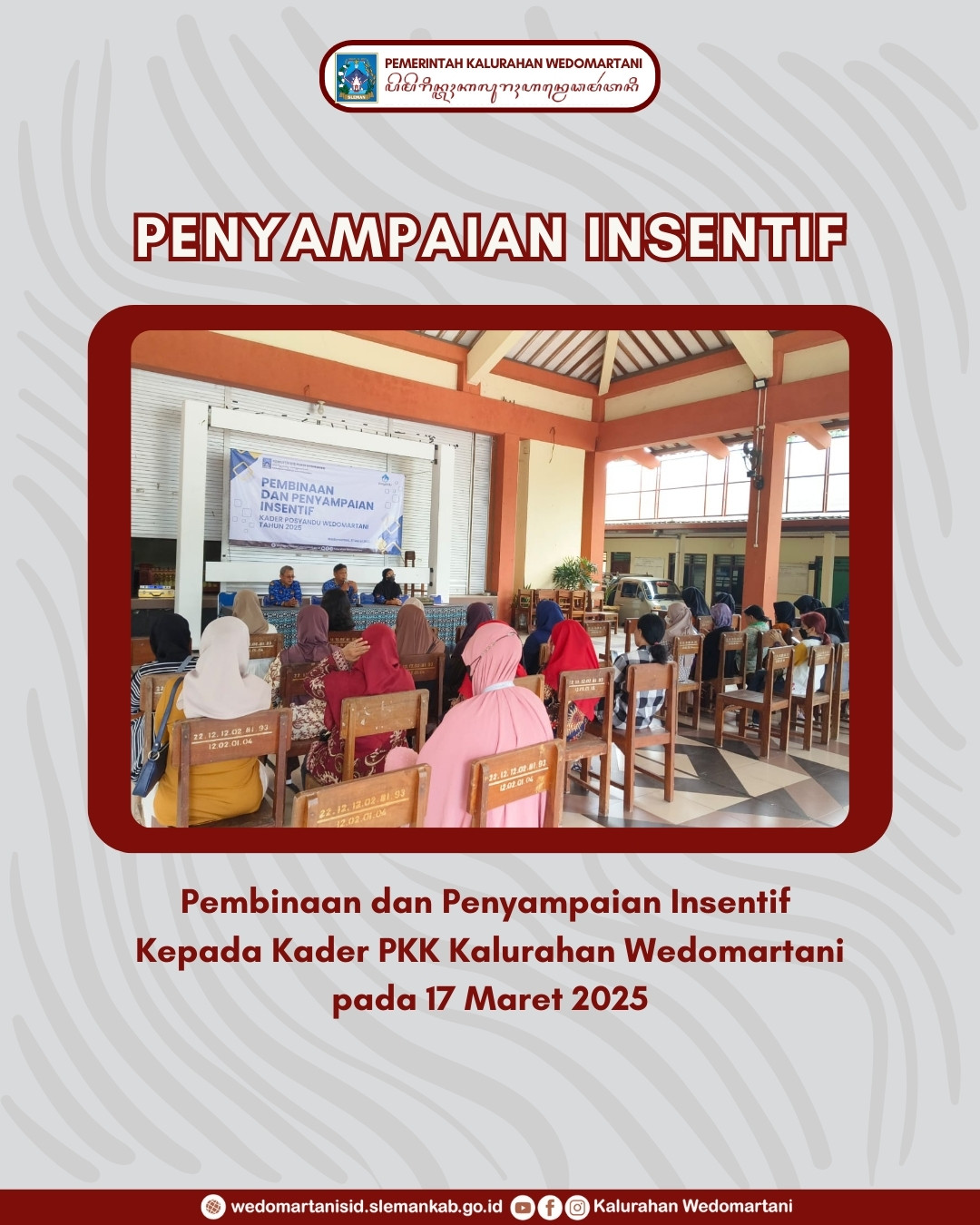 Pembinaan dan Penyampaian Insentif Kader PKK - Kal Wedomartani