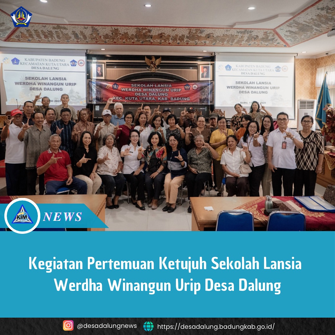 kegiatan Pertemuan Ketujuh Sekolah Lansia Werdha Winangun Urip Desa Dalung