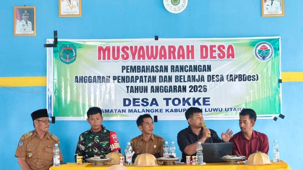MUSYAWARAH DESA PEMBAHASAN RANCANGAN ANGGARAN PENDAPATAN DAN BELANJA DESA (APDes) TAHUN ANGGARAN 2026 DESA TOKKE